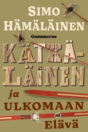 Kätkäläinen ja ulkomaan elävä (e-bok) av Simo H