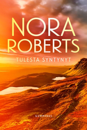 Tulesta syntynyt (e-bok) av Nora Roberts