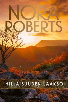 Hiljaisuuden laakso (e-bok) av Nora Roberts