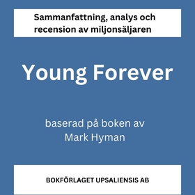 Sammanfattning av miljonsäljaren Young Forever 