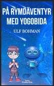 På rymdäventyr med Yogobida