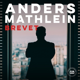 Brevet (ljudbok) av Anders Mathlein