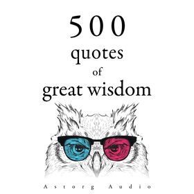 500 Quotations of Great Wisdom (ljudbok) av Mar