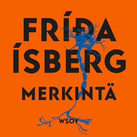 Merkintä (ljudbok) av Fríða Ísberg
