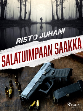 Salatuimpaan saakka (e-bok) av Risto Juhani