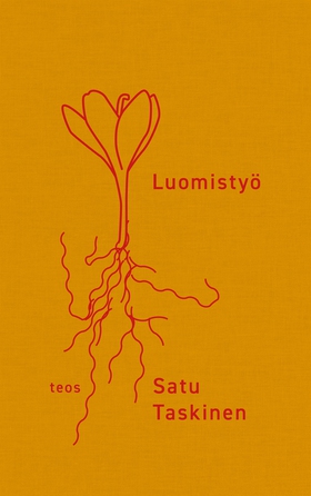 Luomistyö (e-bok) av Satu Taskinen