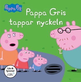 Pappa Gris tappar nyckeln (Läs & lyssna) (e-bok