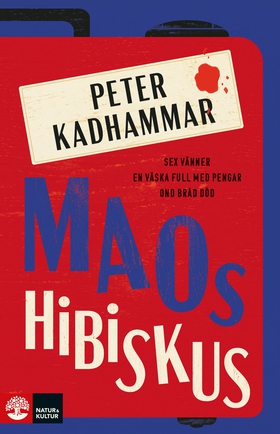 Maos hibiskus (e-bok) av Peter Kadhammar