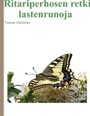 Ritariperhosen retki: lastenrunoja