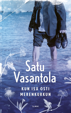 Kun isä osti Merenkurkun (e-bok) av Satu Vasant