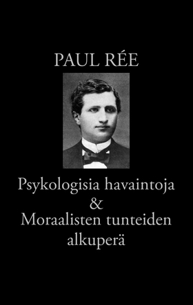 Psykologisia havaintoja & Moraalisten tunteiden