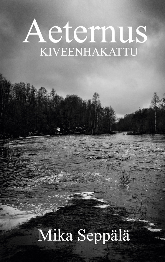Aeternus: Kiveenhakattu