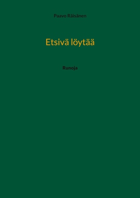 Etsivä löytää: Runoja (e-bok) av Paavo Räisänen