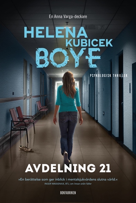 Avdelning 21 (e-bok) av Helena Kubicek Boye
