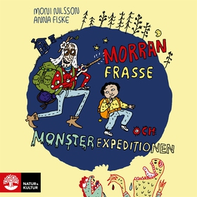 Morran, Frasse och Monsterexpeditionen (ljudbok