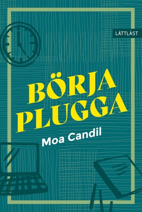 Börja plugga (lättläst) (e-bok) av Moa Candil