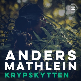 Krypskytten (ljudbok) av Anders Mathlein