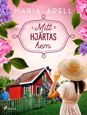 Mitt hjärtas hem (e-bok) av Maria Arell