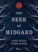The Seer of Midgard: The epic Norse fantasy of ancient magic, mythic quests and political intrigue