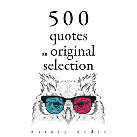 500 Quotes: an Original Selection (ljudbok) av 