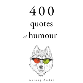500 Quotes of Humour (ljudbok) av Oscar Wilde, 