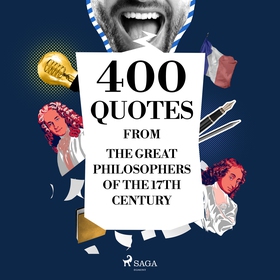400 Quotations from the Great Philosophers of t