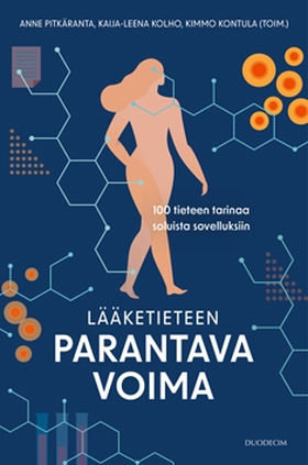 Lääketieteen parantava voima – 100 tieteen tari