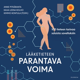 Lääketieteen parantava voima – 100 tieteen tari