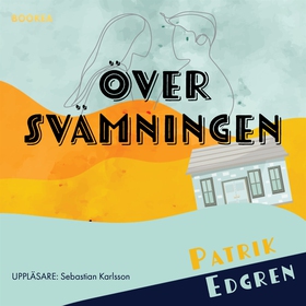 Översvämningen (ljudbok) av Patrik Edgren