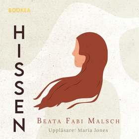 Hissen (ljudbok) av Beata Fabi Malsch