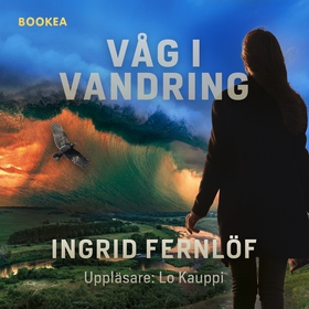 Våg i vandring (ljudbok) av Ingrid Fernlöf