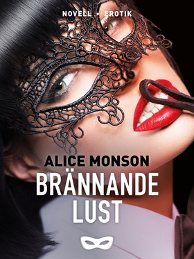 Brännande lust (e-bok) av Alice Monson