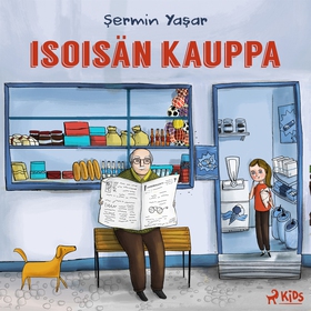 Isoisän kauppa (ljudbok) av Sermin Yasar