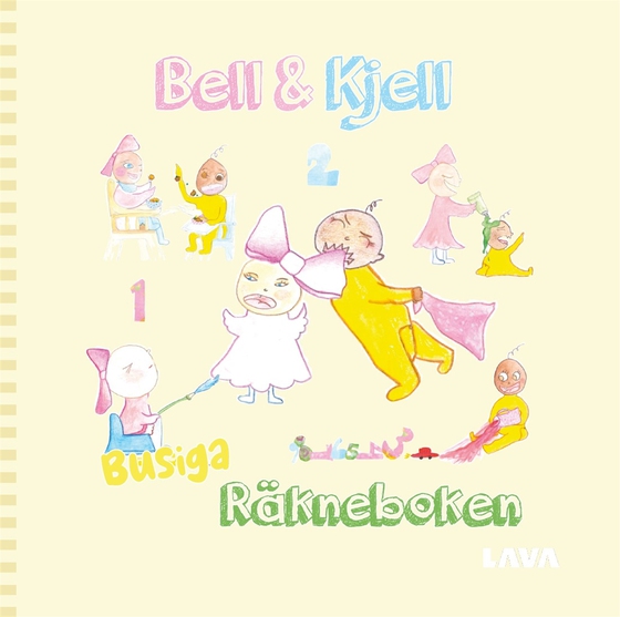 Bell & Kjell - Busiga räkneboken