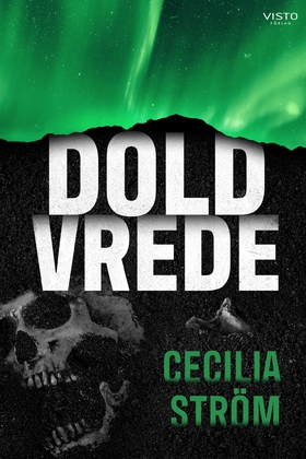 Dold vrede (e-bok) av Cecilia Ström