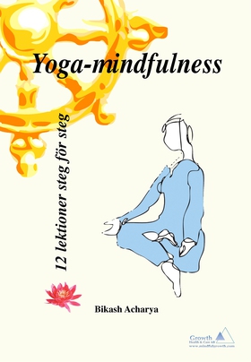 Yoga-mindfulness 12 lektioner steg för steg (e-