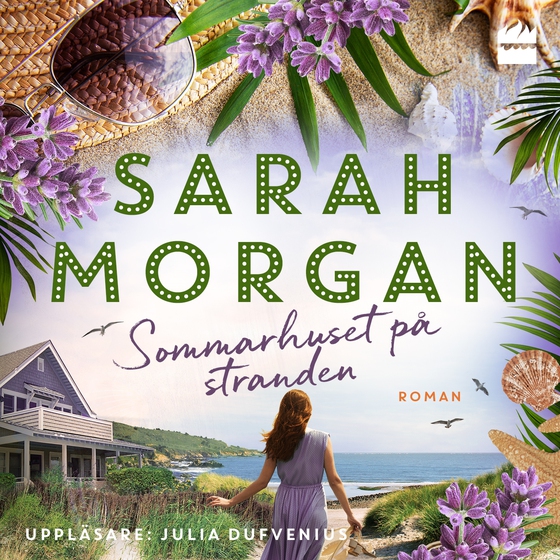 Sommarhuset på stranden (ljudbok) av Sarah Morgan