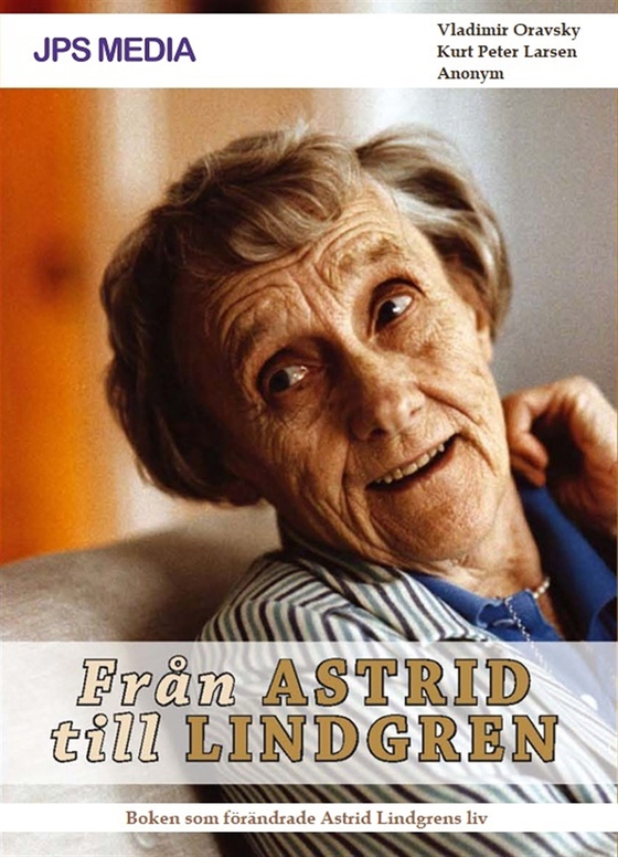 Från ASTRID till LINDGREN