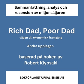 Sammanfattning av miljonsäljaren Rich Dad, Poor