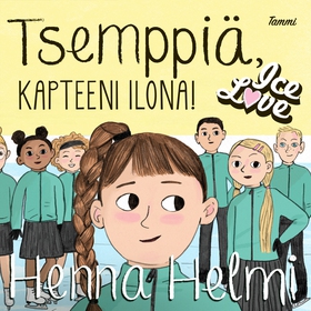 Tsemppiä, kapteeni Ilona! (ljudbok) av Henna He