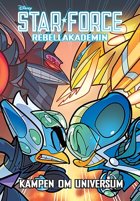 Star Force - Rebellakademin (e-bok) av Disney