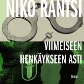 Viimeiseen henkäykseen asti