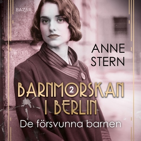 De försvunna barnen (ljudbok) av Anne Stern