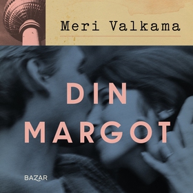 Din Margot (ljudbok) av Meri Valkama