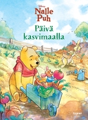 Disney. Nalle Puh. Päivä kasvimaalla