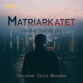 Matriarkatet (ljudbok) av Hanna Svanberg