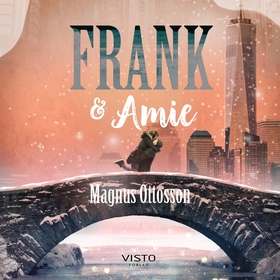 Frank & Amie (ljudbok) av Magnus Ottosson