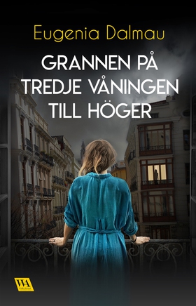 Grannen på tredje våningen till höger (e-bok) a