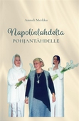 Napolinlahdelta Pohjantähdelle