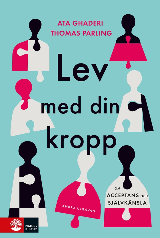 Lev med din kropp : om acceptans och självkänsla